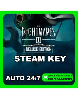 Little Nightmares III Deluxe STEAM КЛЮЧ РФ + CНГ АВТО