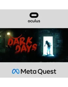 Dark Days Oculus Quest