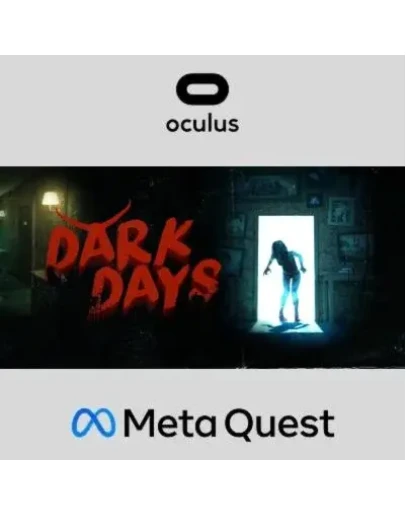 Dark Days Oculus Quest