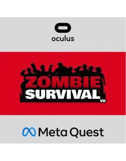 ZOMBIE SURVIVAL VR Oculus Quest