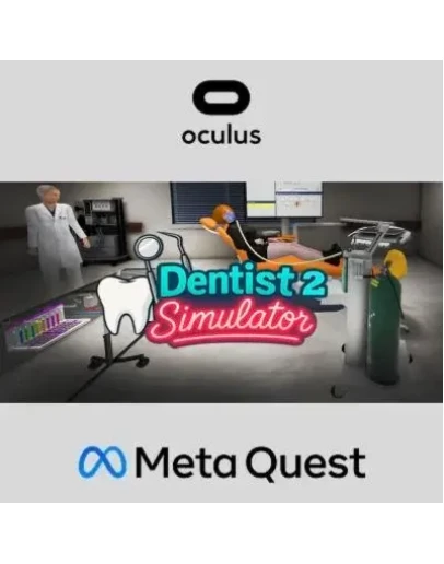 Dentist Simulator 2 Oculus Quest