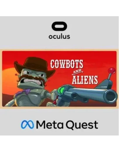 Cowbots and Aliens Oculus Quest