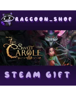 Bye Sweet Carole * STEAM RU*KZ*UA*СНГ
