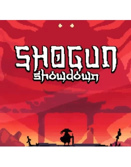 Shogun Showdown (Steam/Ключ/ Весь Мир)