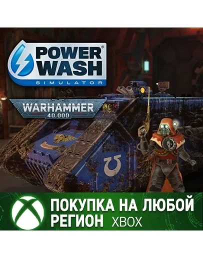 PowerWash Simulator Warhammer 40,000 XBOX Любой Регион