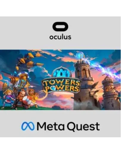 Towers and Powers Oculus Quest