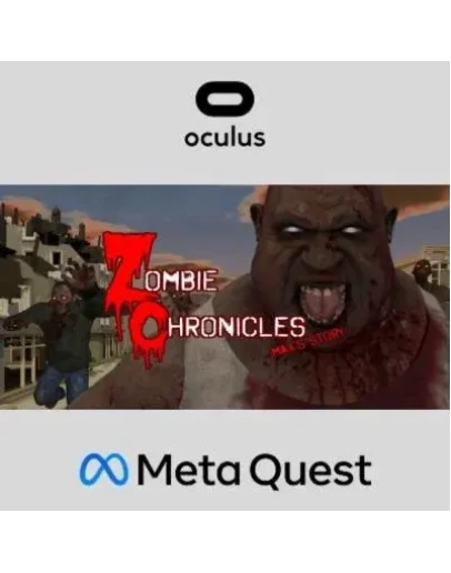 Zombie Chronicles: Max's story Oculus Quest Zombie Chronicles: Max's story Oculus Quest