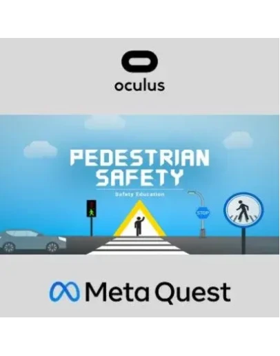 Safety Education : pedestrian safety Oculus Quest