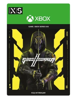 Ghostrunner 2 - Standart Edition XBOX SERIES XS Ключ