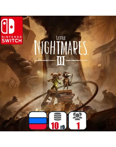 Little Nightmares III Nintendo Switch