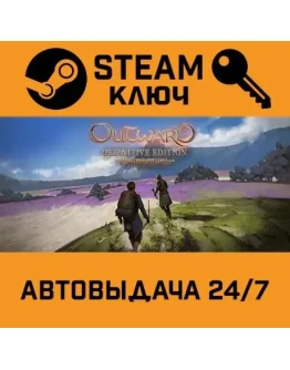 Outward Definitive Edition STEAM РФ,др.страны+подарок