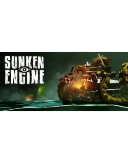 Sunken Engine * STEAM РОССИЯ АВТОДОСТАВКА 0 КАРТЫ