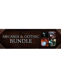 ArcaniA + Gothic Pack STEAM Gift - RU/CIS