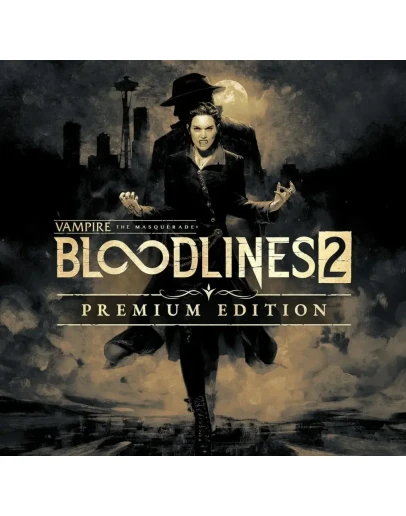 Vampire: The Masquerade-Bloodlines 2 PremiumXbox XS