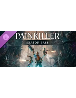 Painkiller: Season Pass (Steam Gift Россия)