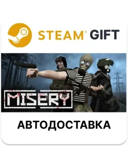 MISERY Steam РУ КЗ УКР ТР РБ СНГ автодоставка