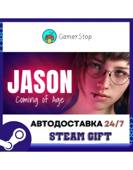 JASON, Coming of Age STEAM GIFT АВТО