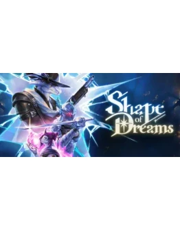Shape of Dreams - STEAM GIFT РОССИЯ
