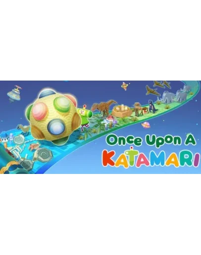 Once Upon A KATAMARI - STEAM GIFT РОССИЯ