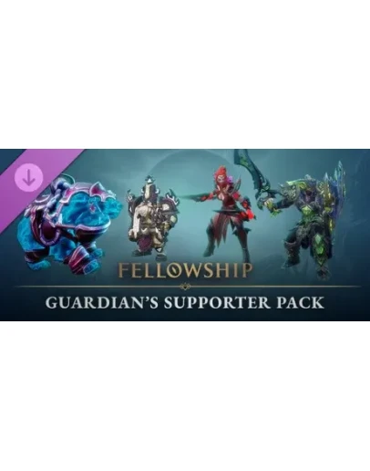 Fellowship - Guardian's Supporter Pack DLC - STEAM RU