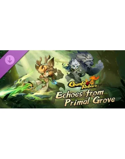 Gunfire Reborn - Echoes From Primal Grove DLC - STEAM