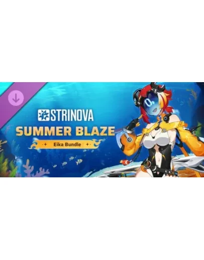 Strinova: комплект Летнее зарево (Эйка) DLC - STEAM