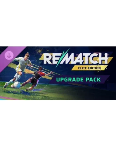 REMATCH - Elite Edition Upgrade Pack DLC - STEAM RU