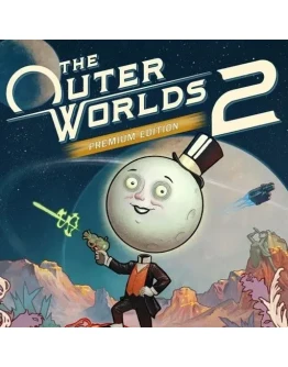 The Outer Worlds 2 Premium Steam Офлайн, Без Guard
