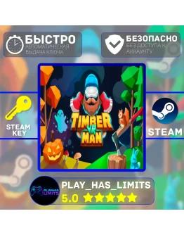 Timberman VR КЛЮЧ STEAM Global + РФ Timberman VR КЛЮЧ STEAM Global + РФ