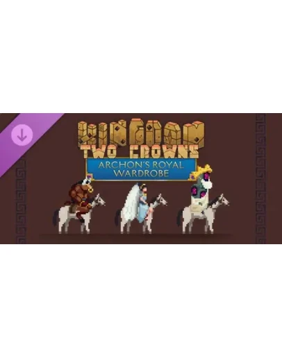 Kingdom Two Crowns: Archon's Royal WardrobeSteam Key