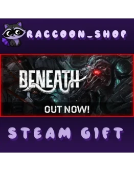 Beneath * STEAM RU*KZ*UA*СНГ