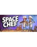 Space Chef АВТОДОСТАВКА STEAM РОССИЯ