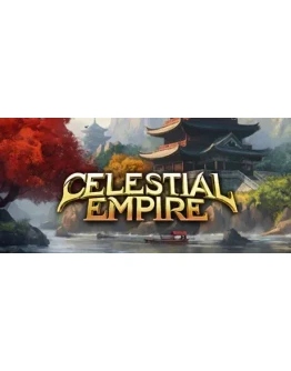 Celestial Empire - STEAM GIFT РОССИЯ