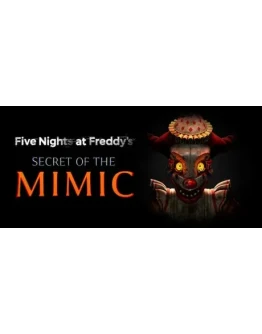 Five Nights at Freddy's: Secret of the Mimic - STEAM