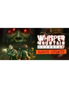 Whisper Mountain Outbreak - STEAM GIFT РОССИЯ