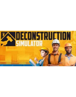 Deconstruction Simulator - STEAM GIFT РОССИЯ