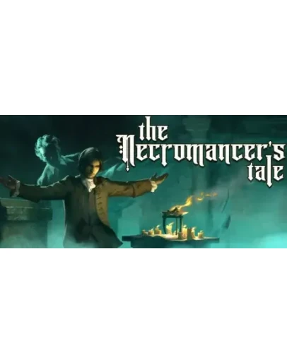 The Necromancer's Tale - STEAM GIFT РОССИЯ