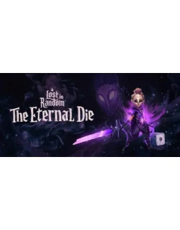 Lost in Random: The Eternal Die - STEAM GIFT РОССИЯ