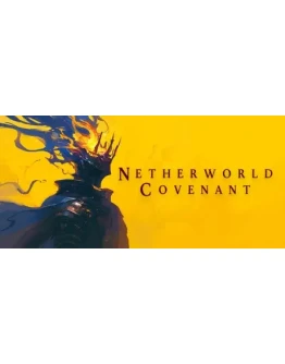 Netherworld Covenant - STEAM GIFT РОССИЯ