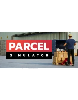 Parcel Simulator - STEAM GIFT РОССИЯ