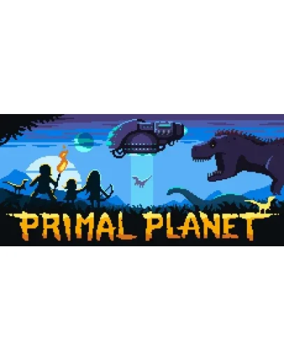 Primal Planet - STEAM GIFT РОССИЯ