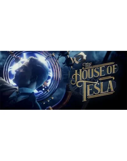 The House of Tesla - STEAM GIFT РОССИЯ