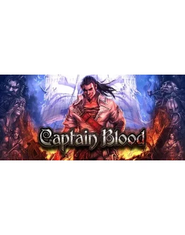 Captain Blood - STEAM GIFT РОССИЯ