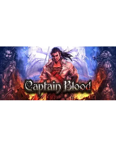 Captain Blood - STEAM GIFT РОССИЯ
