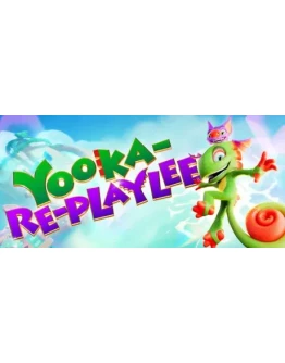 Yooka-Replaylee - STEAM GIFT РОССИЯ