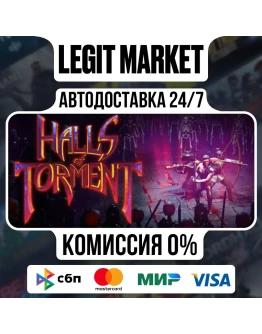 Halls of Torment Steam GIFT РУ+МИР АВТО