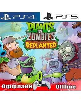 Plants vs. Zombies Replanted (PS4/PS5/ENG) Оффлайн