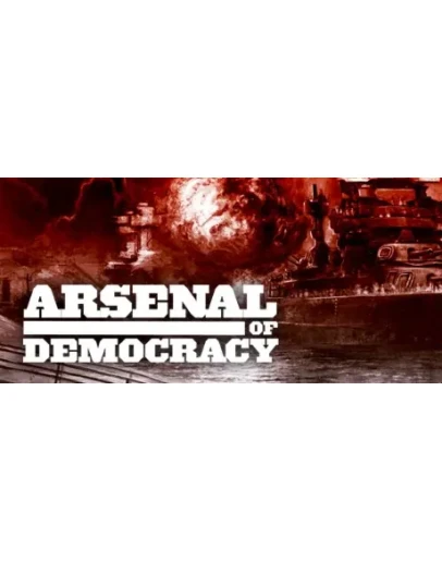 Arsenal of Democracy: A Hearts of Iron Game Steam Ключ Arsenal of Democracy: A Hearts of Iron Game Steam Ключ