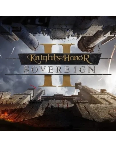 Knights of Honor II: Sovereign (Steam/Ключ/ Весь Мир)