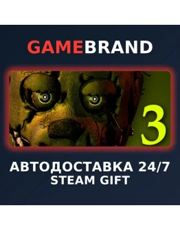 Five Nights at Freddy's 3 STEAM GIFT (Выбор региона)
